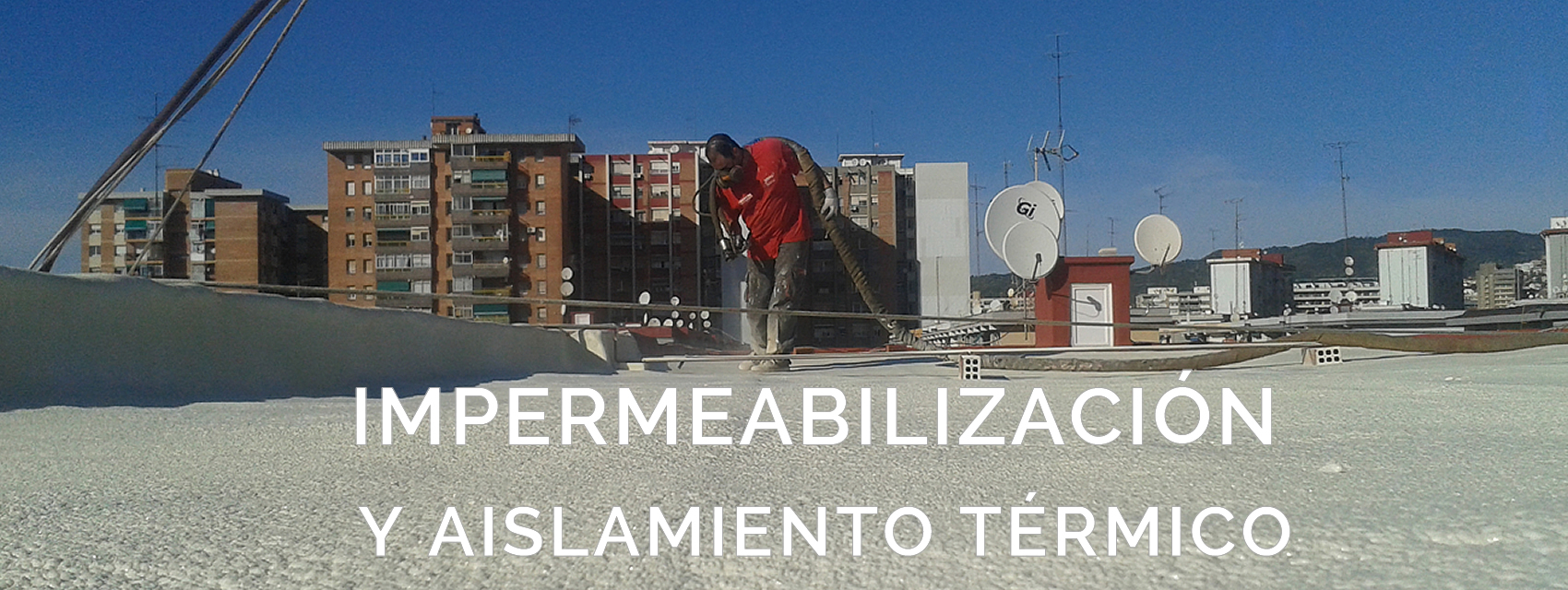 Aislamiento Térmico y Poliurea